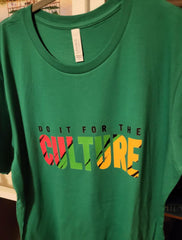 Do it for the Culture, custom hand pressed t-shirt, women owned
