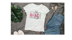 His grace is enough, Custom T-shirt